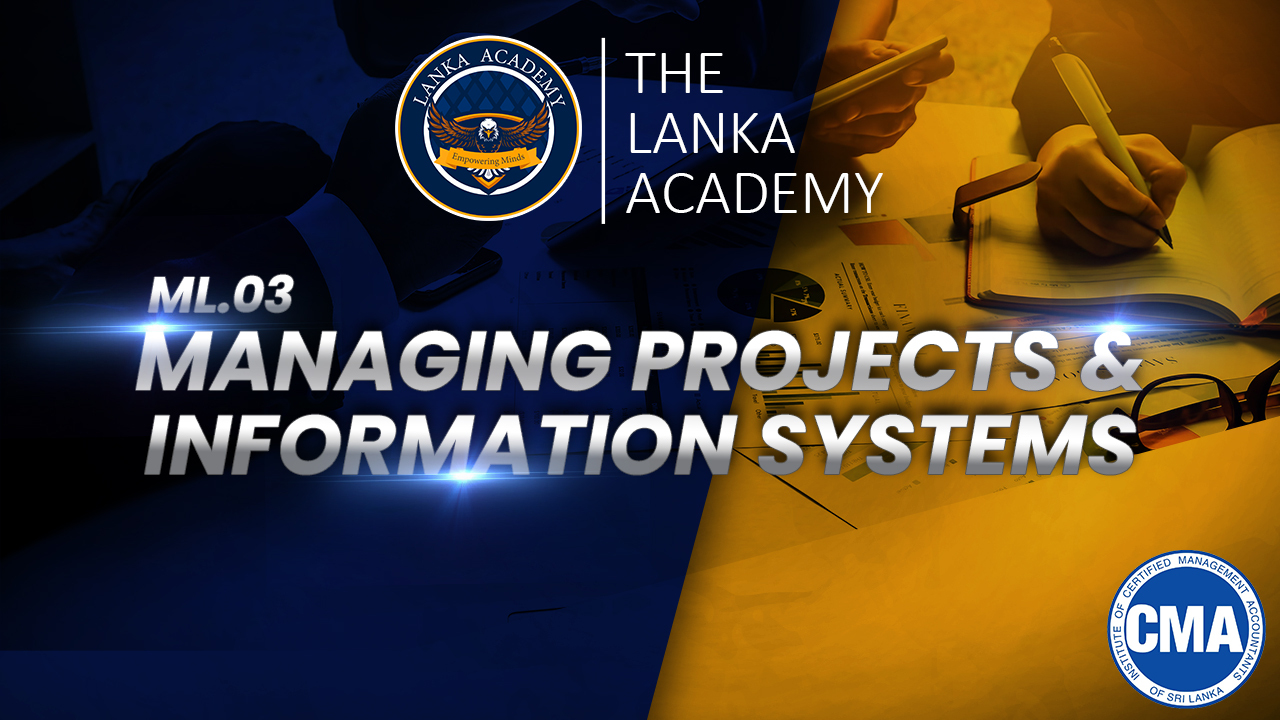 ML 3: Managing Projects & Information Systems 