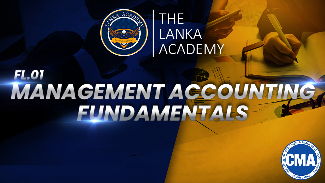 FL 1: Management Accounting Fundamentals