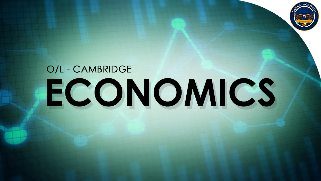 Cambridge O Level  Economics (2281)