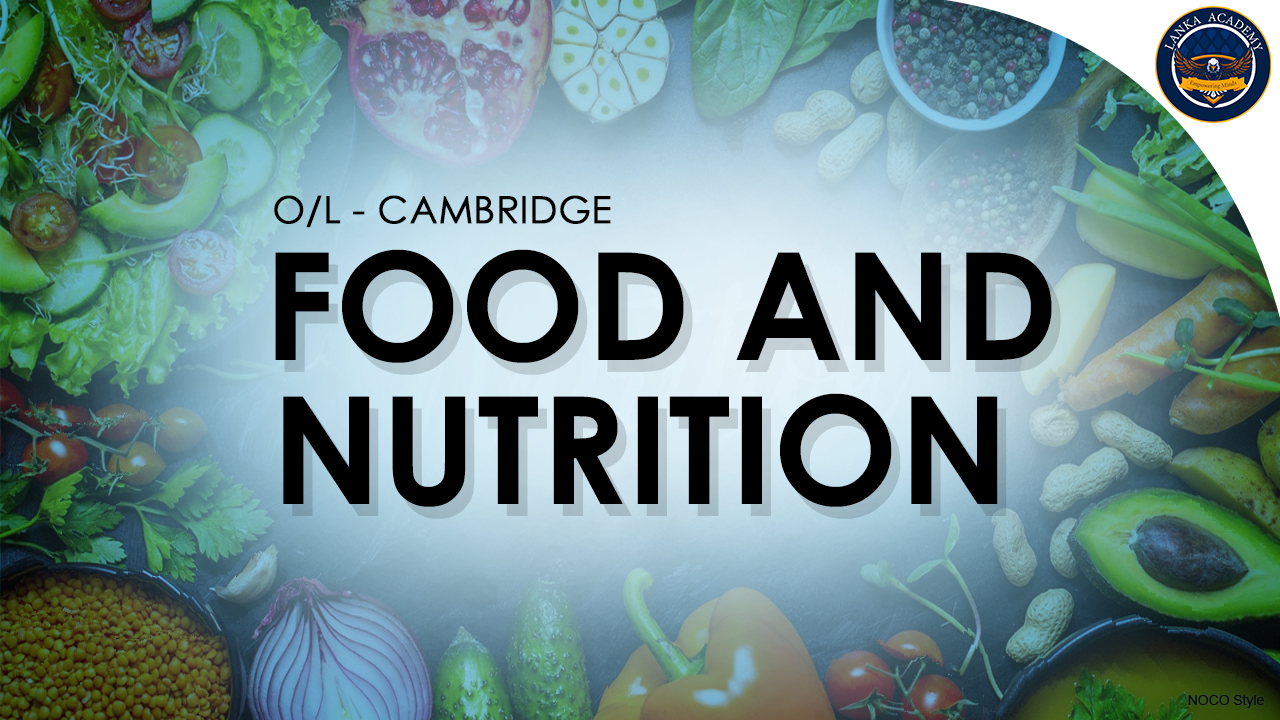 Cambridge O Level Food and Nutrition (6065)