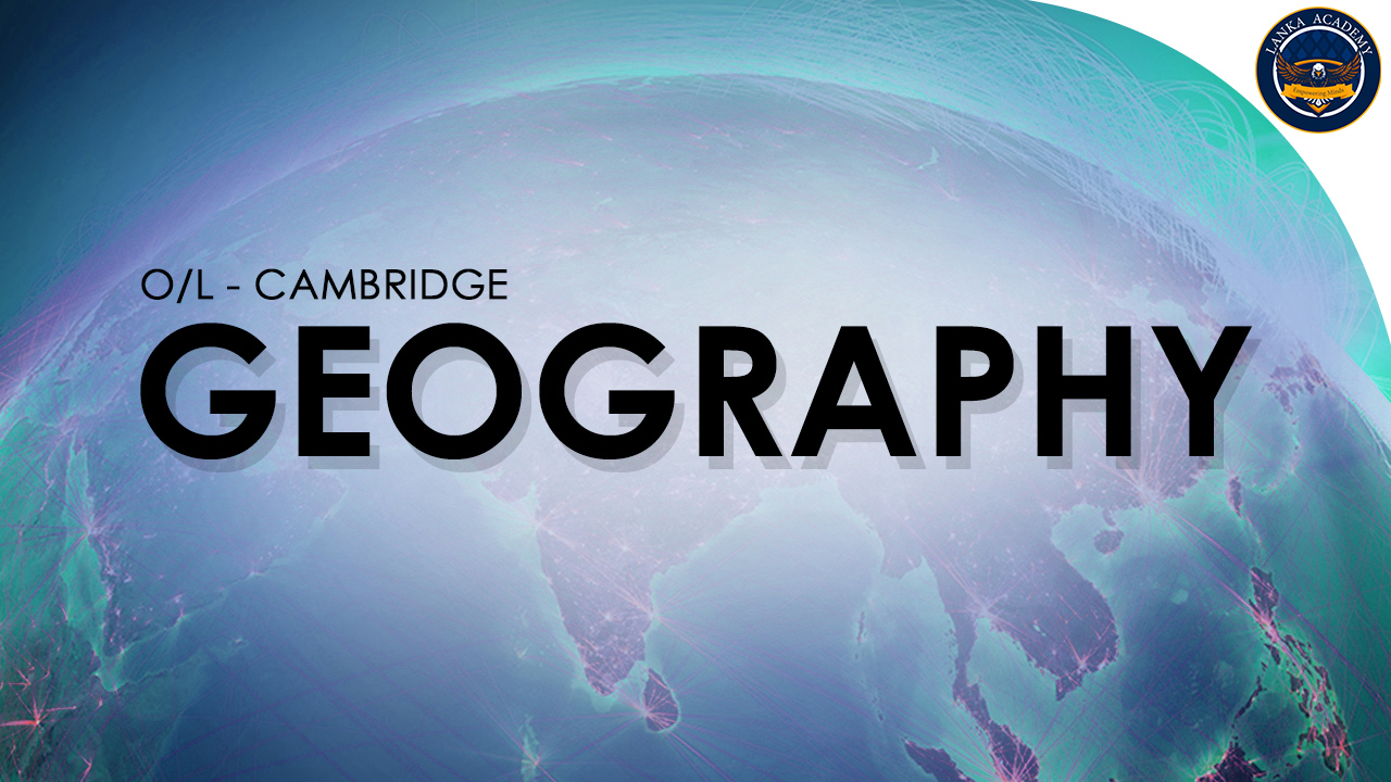 Cambridge O Level Geography (2217)